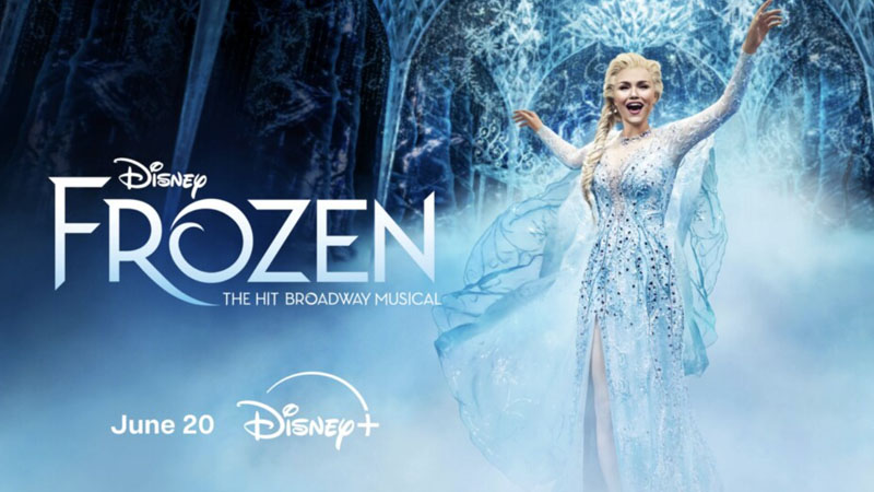 Frozen The Hit Broadway Musical 2025